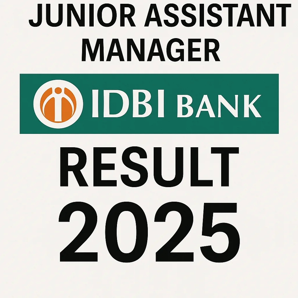 IDBI Bank Junior Assistant Manager JAM Result 2025