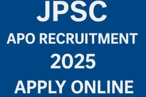 JPSC Assistant Public Prosecutor APO Recruitment 2025 – Apply Online for 134 Posts